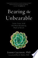 Bearing the Unbearable 9781614292968 Joanne Cacciatore Brukte bøker