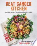 Beat Cancer Kitchen 9781401961961 Chris Wark Micah Wark Brukte bøker