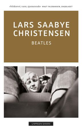 Beatles 9788202563561 Lars Saabye Christensen Brukte bøker