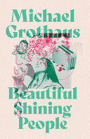 Beautiful Shining People 9781914585647 Michael Grothaus Brukte bøker