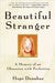 Beautiful Stranger 9781592401529 Hope Donahue Brukte bøker