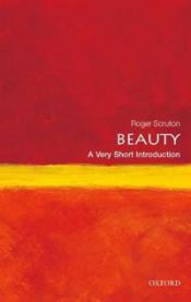 Beauty: A Very Short Introduction 9780199229758 Roger Scruton Brukte bøker