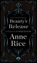 Beauty's Release 9780452281455 A. N. Roquelaure Anne Rice Brukte bøker