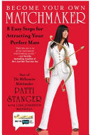 Become Your Own Matchmaker 9781416597711 Patti Stanger Lisa Johnson Mandell Brukte bøker