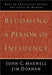 Becoming a Person of Influence 9780785270553 Jim Dornan John C. Maxwell Brukte bøker