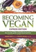 Becoming Vegan 9781570672958 Brenda Davis Vesanto Melina Brukte bøker