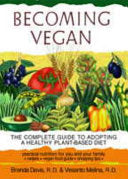 Becoming Vegan 9781570671036 Brenda Davis Vesanto Melina Brukte bøker