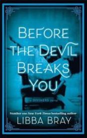 Before the Devil Breaks You 9781907410444 Libba Bray Brukte bøker