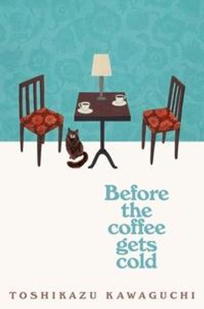 Before the coffee gets cold 9781529029581 Toshikazu Kawaguchi Brukte bøker