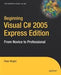 Beginning Visual C# 2005 Express Edition 9781590595497 Heather Wright Brukte bøker