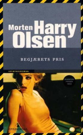 Begjærets pris 9788205304635 Morten Harry Olsen Brukte bøker