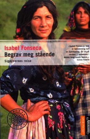 Begrav meg stående 9788203207327 Isabel Fonseca Brukte bøker