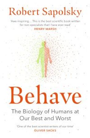 Behave 9780099575061 Robert M. Sapolsky Brukte bøker
