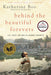 Behind the Beautiful Forevers: Life, Death, and Hope in a Mumbai Undercity 9781400067558 Katherine Boo Brukte bøker