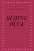 Beijing duck 9788249510580 Vibeke Tandberg Brukte bøker