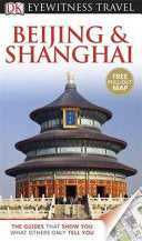 Beijing & Shanghai 9781405358958 Peter Neville-Hadley Christopher Knowles Dorling Kindersley Publishing Staff Donald Bedford Brukte bøker