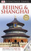 Beijing & Shanghai 9781405358958 Peter Neville-Hadley Christopher Knowles Dorling Kindersley Publishing Staff Donald Bedford Brukte bøker