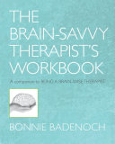 Being a Brain-wise Therapist Workbook 9780393706390 Bonnie Badenoch Brukte bøker