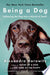 Being a Dog 9781476796024 Alexandra Horowitz Brukte bøker