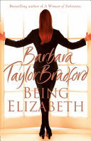 Being Elizabeth 9780007278459 Barbara Taylor Bradford Brukte bøker