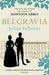 Belgravia 9781474603546 Julian Fellowes Brukte bøker