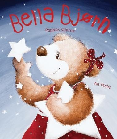 Bella Bjørn 9788293251064 An Melis Brukte bøker