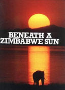 Beneath a Zimbabwe Sun 9780869210390 Beverley Whyte Brukte bøker