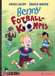 Benny fotball-kompis 9788205578494 Anneli Klepp Brukte bøker