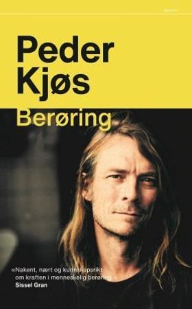 Berøring 9788253041230 Peder Kjøs Brukte bøker