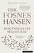 Beretninger om beskyttelse 1 9788202529420 Erik Fosnes Hansen Brukte bøker