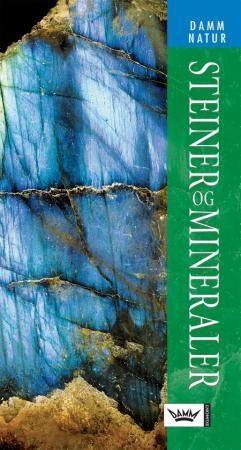 Bergarter og mineraler 9788204096302 Monica Price Kevin Walsh Brukte bøker