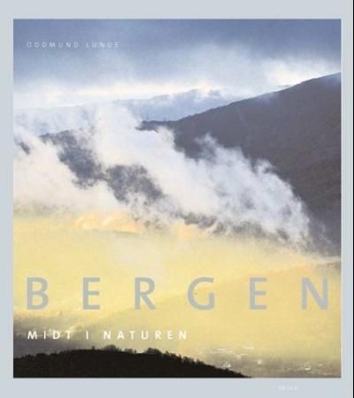 Bergen 9788279590415 Oddmund Lunde Brukte bøker