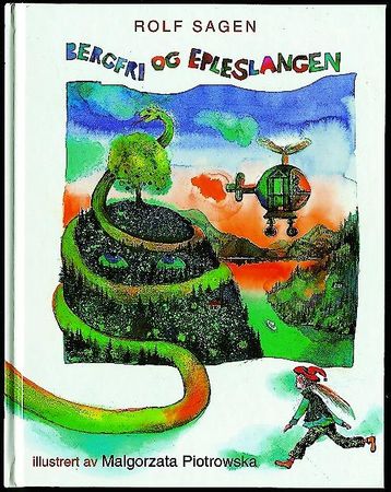 Bergfri og epleslangen 9788202178321 Rolf Sagen Brukte bøker