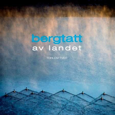 Bergtatt av landet 9788292579022 Olav H. Hauge Brukte bøker