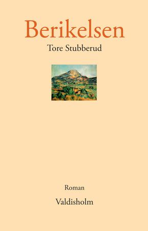Berikelsen 9788274120914 Tore Stubberud Brukte bøker