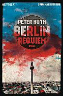 Berlin Requiem 9783453676664 Peter Huth Brukte bøker