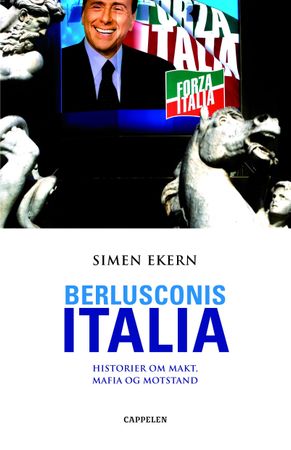 Berlusconis Italia 9788202243920 Simen Ekern Brukte bøker