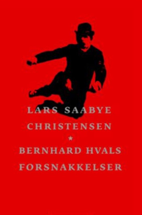 Bernhard Hvals forsnakkelser - Bokia.no