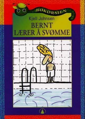 Bernt lærer å svømme 9788205280014 Kjell Johnsen Brukte bøker