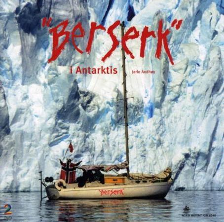 Berserk i Antarktis 9788290319323 Jarle Andhøy Brukte bøker