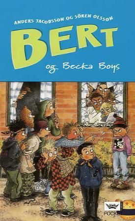 Bert og Becka boys 9788204111821 Sören Olsson Anders Jacobsson Brukte bøker