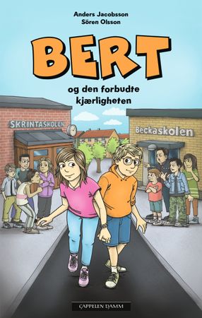 Bert og den forbudte kjærligheten 9788202788858 Anders Jacobsson Sören Olsson Brukte bøker