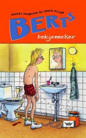 Berts bekjennelser 9788204102553 Sören Olsson Anders Jacobsson Brukte bøker