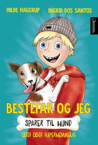 Bestefar og jeg sparer til hund 9788203262470 Hilde Hagerup Brukte bøker