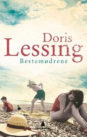 Bestemødrene ; Victoria og familien Staveney ; Grunnen til det ; Et kjærlighetsbarn 9788205382794 Doris Lessing Brukte bøker