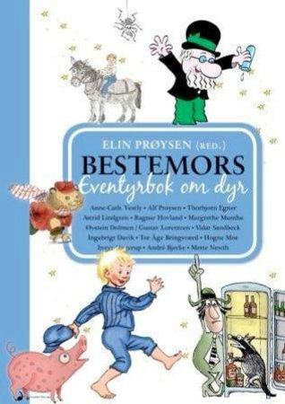 Bestemors eventyrbok om dyr 9788282052610  Brukte bøker