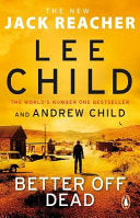 Better Off Dead 9780552177535 Andrew Child Lee Child Brukte bøker