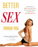 Better Sex Through Yoga 9780767920582 Jacquie Noelle Greaux Jennifer Langheld Brukte bøker