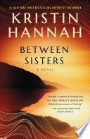 Between Sisters 9780345519467 Kristin Hannah Brukte bøker