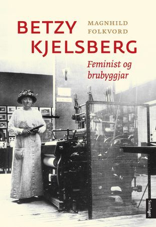 Betzy Kjelsberg 9788252188042 Magnhild Folkvord Brukte bøker